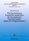 Die Durchsetzung Finanzieller Sanktionen Der Europaeischen Gemeinschaften Gegen Ihre Mitgliedstaaten - Book