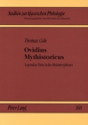 Ovidius Mythistoricus : Legendary Time in the Metamorphoses - Book