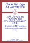 Deutsch in Norwegen : Akten Der Nationalen Fachtagung in Oslo - Book