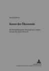 Kunst der Oekonomie : Die Beobachtung der Wirtschaft in G. Kellers Roman "Der gruene Heinrich" - Book