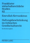 Haftungsbeschraenkung Im Tuerkischen Gesellschaftsrecht : Ein Rechtsvergleich - Book