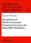 Broad-Based Black Economic Empowerment in Der Republik Suedafrika - Book