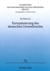 Europaeisierung Des Deutschen Umweltrechts - Book