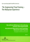 "Re-Engineering" Dual Training - The Malaysian Experience - Book