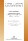 Differenzen? : Interkulturelle Probleme Und Meoglichkeiten in Sprache, Literatur Und Kultur - Book