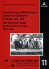 Armenfuersorge und Wohltaetigkeit. Laendliche Gesellschaften in Europa, 1850-1930- Poor Relief and Charity. Rural Societies in Europe, 1850-1930 - Book