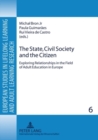 The State, Civil Society and the Citizen : Exploring Relationships in the Field of Adult Education in Europe - Book