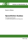 Sprachlicher Ausbau : Konzeptionelle Studien Zur Spaetmittelenglischen Schriftsprache - Book
