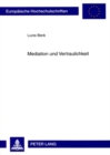 Mediation Und Vertraulichkeit - Book
