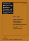 Eigenkapitalersatz in Mehrstufigen Und Mehrfachen Beteiligungsverhaeltnissen : Ein Beitrag Zu Den Grundlagen Und Grenzen Des Eigenkapitalersatzgedankens - Book