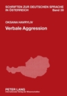 Verbale Aggression : Formen Und Funktionen Am Beispiel Des Wienerischen - Book