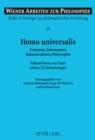Homo Universalis : Evolution, Information, Rekonstruktion, Philosophie Erhard Oeser Zur Feier Seines 70. Geburtstages - Book