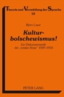 Kulturbolschewismus! : Zur Diskurssemantik Der «Totalen Krise» 1929-1933 - Book