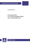 Die Organisation Von Personengesellschaften Nach Familienstaemmen - Book