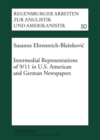 Intermedial Representations of 9/11 in U.S. American and German Newspapers - Book