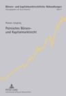 Polnisches Boersen- Und Kapitalmarktrecht : Interessenkonflikte Bei Der Selbstnotierung Der Warschauer Boerse - Book