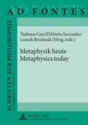 Metaphysik heute - Metaphysics today - Book