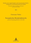 Europaeisches Kindschaftsrecht : Nach Der Verordnung (Eg) Nr. 2201/2003 - Book