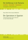 Die «Spectators» in Spanien : «El Duende Especulativo Sobre La Vida Civil» Von Juan Antonio Mercadal - Book