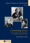 Contending Forces : Romantraditionen Amerikanischer Schriftstellerinnen, 1850-1900 - Book