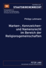 Marken-, Kennzeichen- Und Namensrecht Im Bereich Der Religionsgemeinschaften - Book