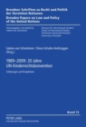 1989-2009: 20 Jahre Un-Kinderrechtskonvention : Erfahrungen Und Perspektiven - Book