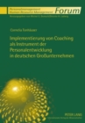 Implementierung Von Coaching ALS Instrument Der Personalentwicklung in Deutschen Grossunternehmen - Book