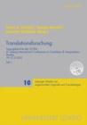 Translationsforschung : Tagungsberichte der LICTRA- IX. Leipzig International Conference on Translation & Interpretation Studies- 19.-21.5.2010- Teil 1 & 2 - Book