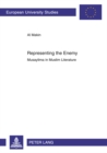 Representing the Enemy : Musaylima in Muslim Literature - Book