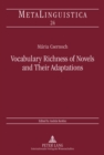Vocabulary Richness of Novels and Their Adaptations - Book