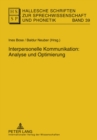 Interpersonelle Kommunikation: Analyse Und Optimierung - Book