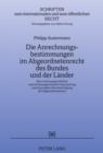 Die Anrechnungsbestimmungen Im Abgeordnetenrecht Des Bundes Und Der Laender : Eine Verfassungsrechtliche Und Verfassungspolitische Untersuchung Unter Besonderer Beruecksichtigung Des Abgeordnetenstatu - Book