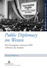 Public Diplomacy im Westen : Die Presseagentur "Panorama DDR" informiert das Ausland - Book