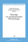 Beitraege Zur Pragmatischen Phraseologie - Book