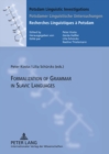 Formalization of Grammar in Slavic Languages : Contributions of the Eighth International Conference on Formal Description of Slavic Languages - FDSL VIII 2009 University of Potsdam, December 2-5, 2009 - Book