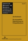 Die Retrospektive Digitalisierung Von Printpublikationen - Book