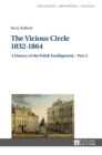 The Vicious Circle 1832–1864 : A History of the Polish Intelligentsia – Part 2 - Book