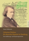 Johannes Brahms «Ein Deutsches Requiem» in Hamburg : Eine Auffuehrungs- Und Rezeptionsgeschichte - Book