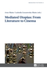 Mediated Utopias: From Literature to Cinema - Book
