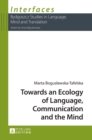 Towards an Ecology of Language, Communication and the Mind - Book