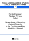 Screening and Depicting Cultural Diversity in the English-speaking World and Beyond - Book