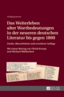 Das Weiterleben alter Wortbedeutungen in der neueren deutschen Literatur bis gegen 1800 : Zweite, ueberarbeitete und erweiterte Auflage- Mit einem Beitrag von Ulrich Knoop und Michael Muehlenhort - Book