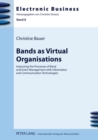Bands as Virtual Organisations : Improving the Processes of Band and Event Management with Information and Communication Technologies - Book