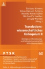 Translationswissenschaftliches Kolloquium II : Beitraege zur Uebersetzungs- und Dolmetschwissenschaft (Koeln/Germersheim) - Book