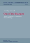 Out of the Margins : Identity Formation in Contemporary Chicana Writings - Book