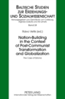 Nation-Building in the Context of Post-Communist Transformation and Globalization : The Case of Estonia - Book