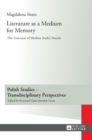 Literature as a Medium for Memory : The Universe of Sholem Asch’s Novels - Book