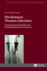 Die Romane Thomas Glavinics : Literaturwissenschaftliche und deutschdidaktische Perspektiven - Book