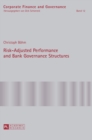 Risk-Adjusted Performance and Bank Governance Structures - Book