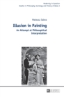 Illusion in Painting : An Attempt at Philosophical Interpretation - Book